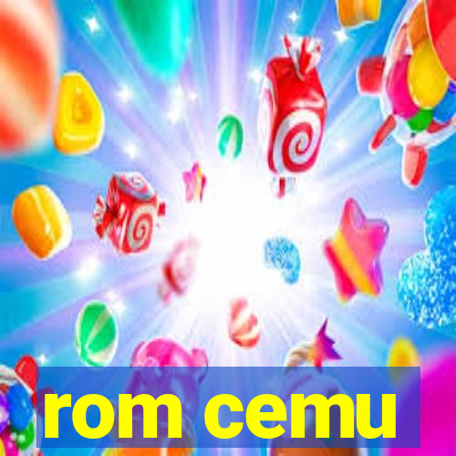 rom cemu