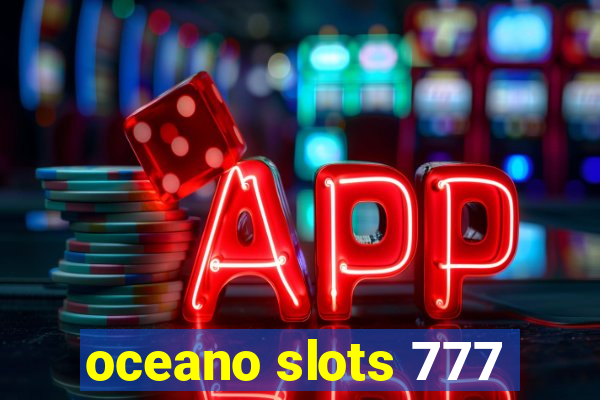 oceano slots 777