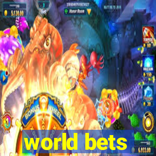 world bets