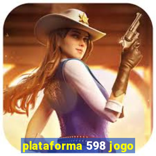 plataforma 598 jogo