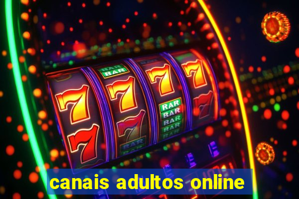 canais adultos online