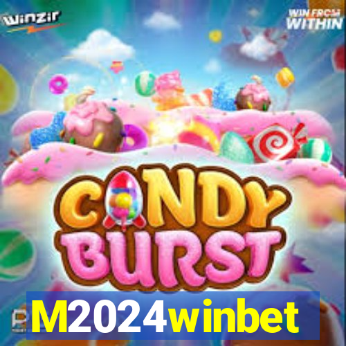 M2024winbet