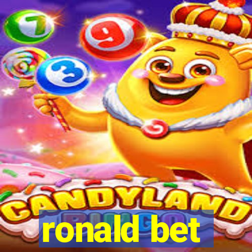 ronald bet