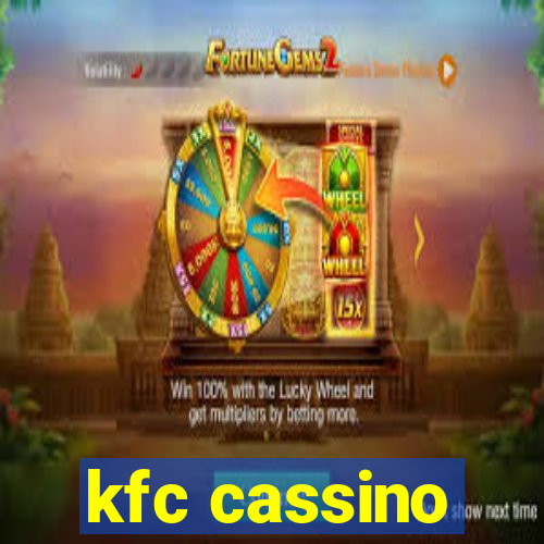 kfc cassino