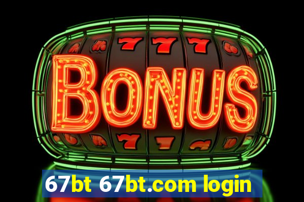 67bt 67bt.com login