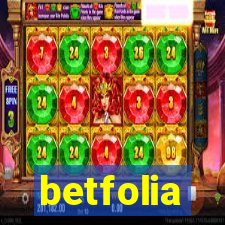 betfolia