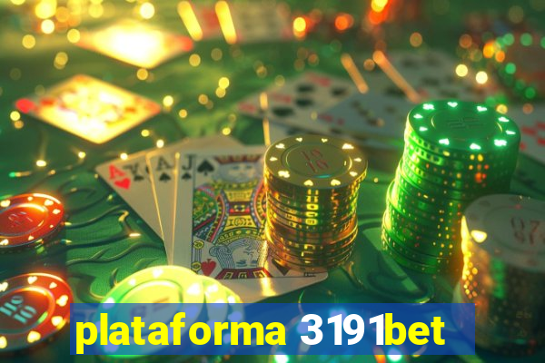 plataforma 3191bet