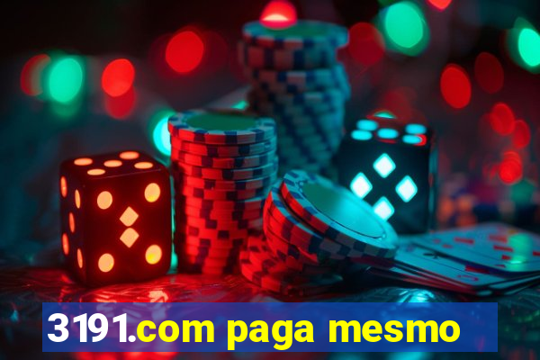 3191.com paga mesmo