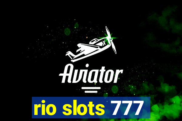 rio slots 777