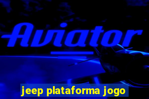 jeep plataforma jogo