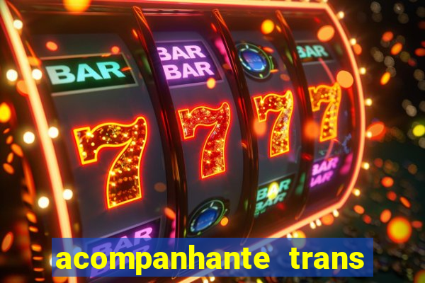 acompanhante trans de santos