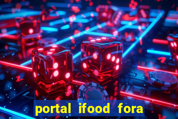 portal ifood fora do ar