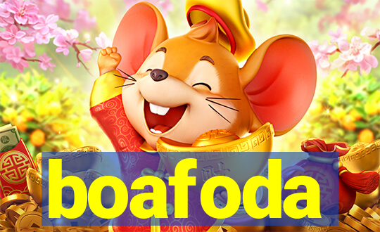 boafoda