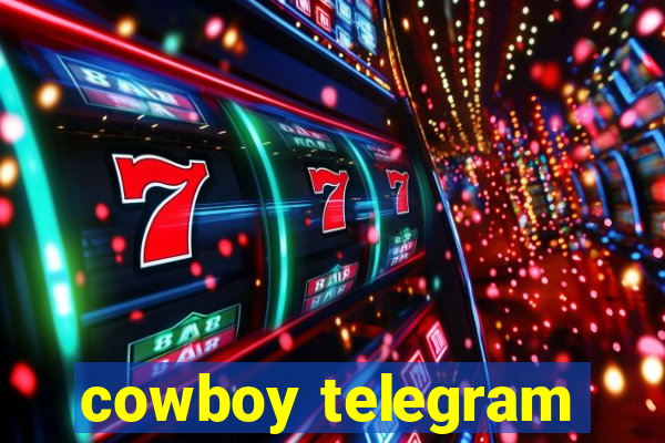 cowboy telegram