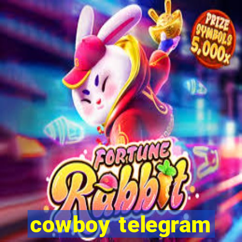 cowboy telegram