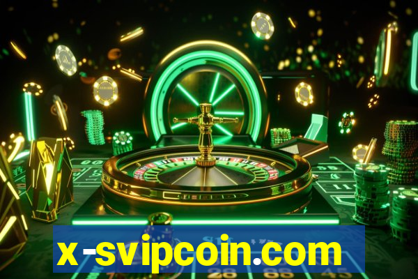 x-svipcoin.com