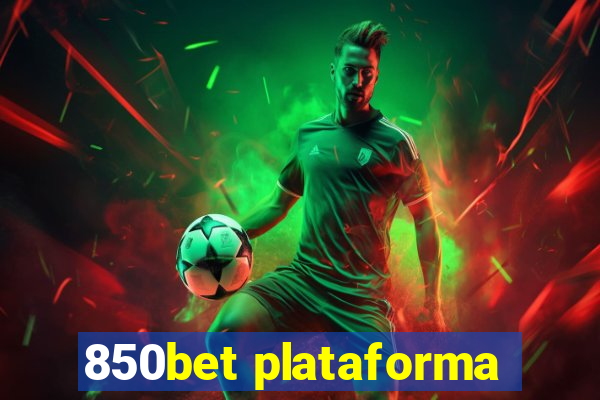 850bet plataforma