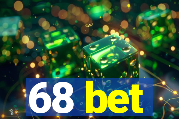 68 bet