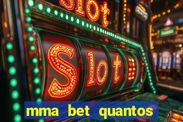 mma bet quantos saques por dia