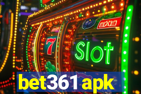 bet361 apk