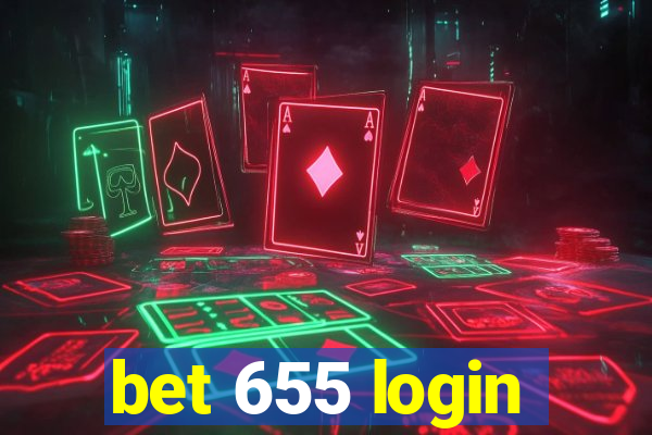 bet 655 login