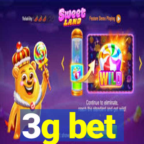 3g bet