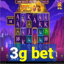 3g bet