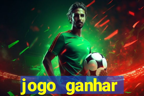 jogo ganhar dinheiro sem depositar nada