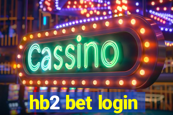 hb2 bet login