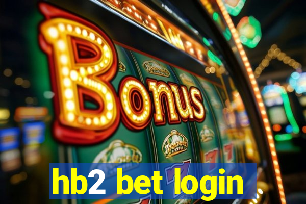 hb2 bet login