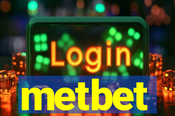 metbet