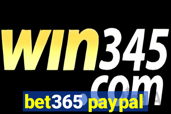 bet365 paypal