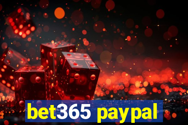 bet365 paypal