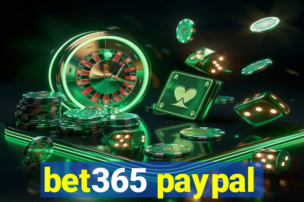 bet365 paypal