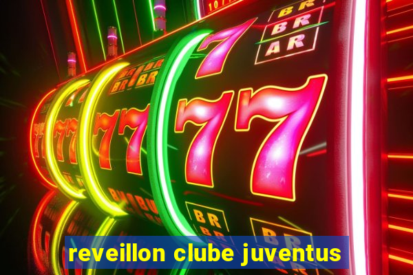 reveillon clube juventus