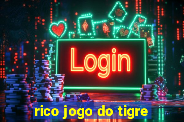 rico jogo do tigre