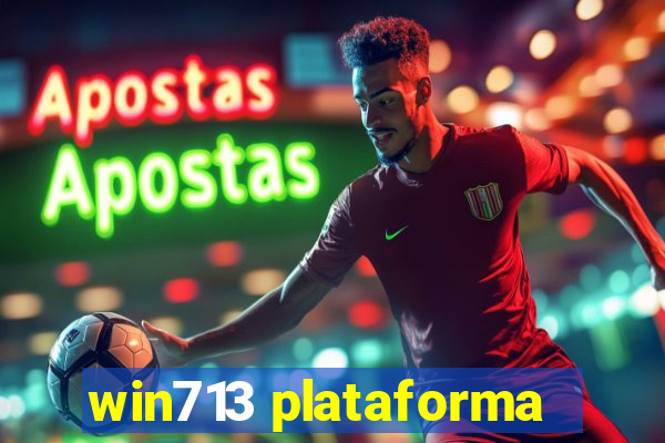 win713 plataforma