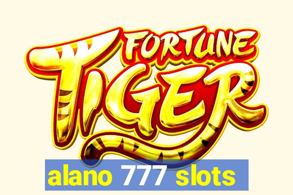 alano 777 slots