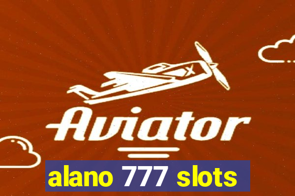 alano 777 slots