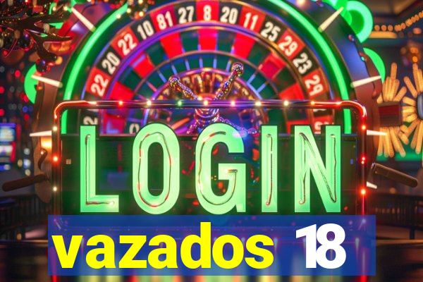 vazados 18