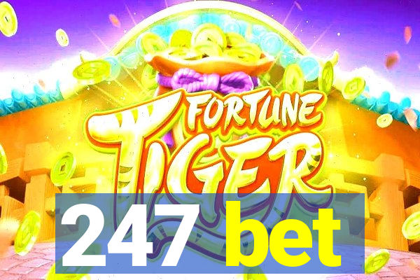 247 bet