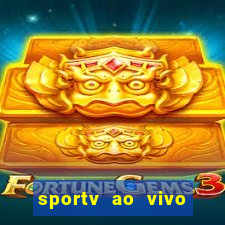 sportv ao vivo multi multicanal