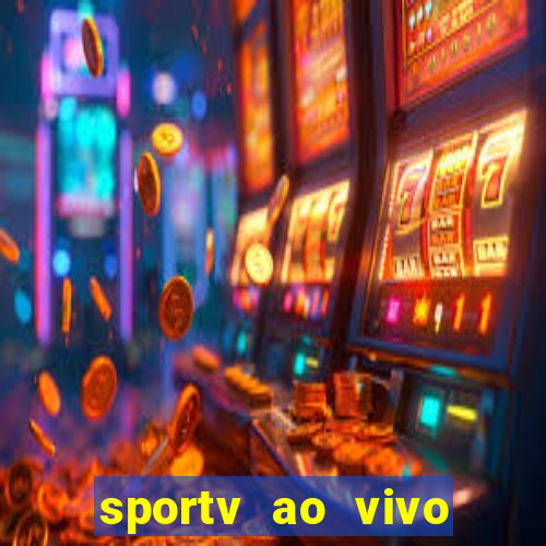 sportv ao vivo multi multicanal