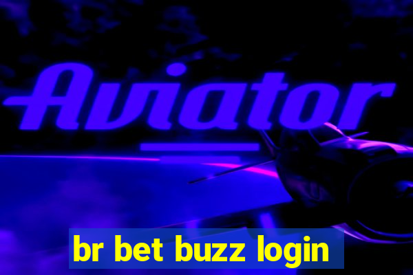 br bet buzz login