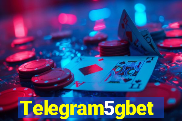 Telegram5gbet