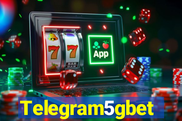 Telegram5gbet