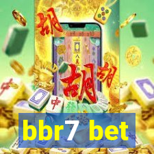 bbr7 bet