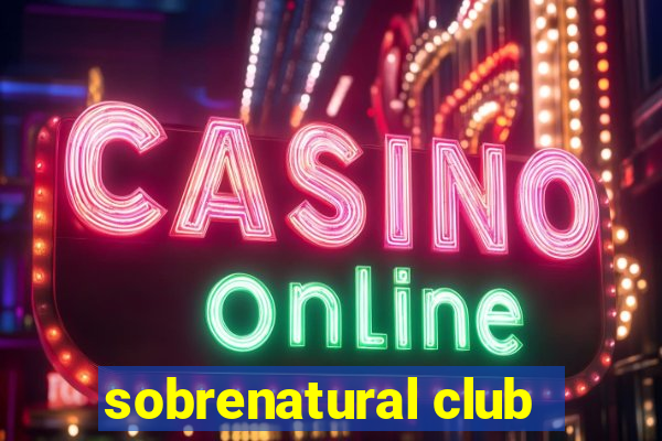 sobrenatural club