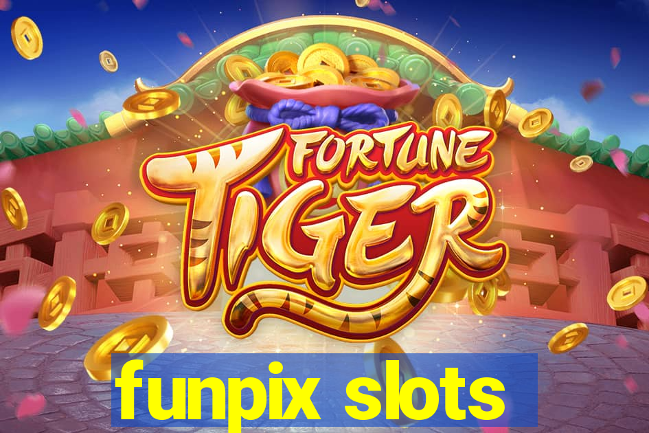 funpix slots