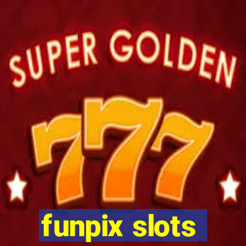 funpix slots